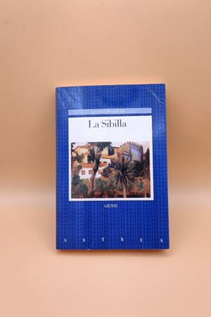 Agustina Bessa Luìs, La Sibilla, Giunti coll. Astrea