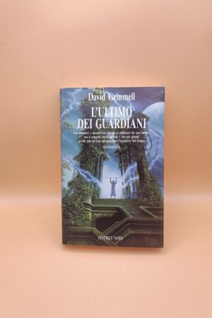 David Gemmell, L'ultimo dei guardiani, Fantacollana Nord n. 105