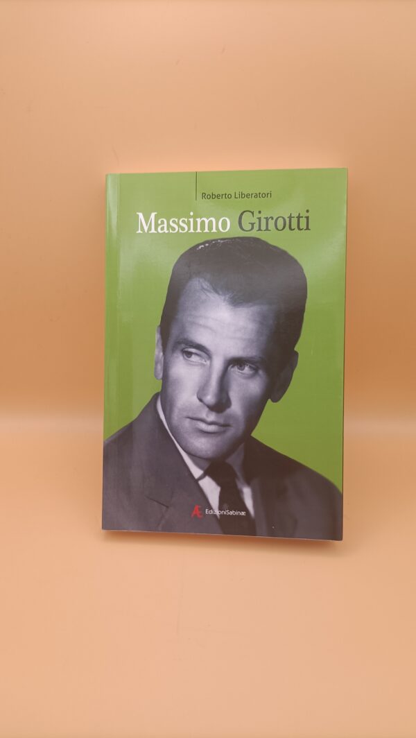 Roberto Liberatori, Massimo Girotti, Edizioni Sabinae