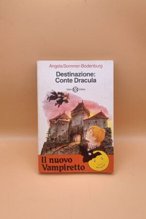 Angela Sommer-Bodenburg, Il nuovo Vampiretto: Destinazione Conte Dracula, Salani