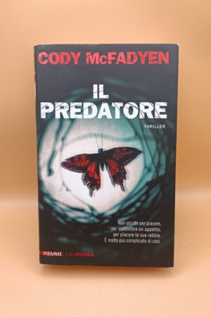 Cody McFadyen, Il predatore, Piemme Linea Rossa 1a ed. 2012