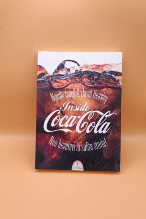 Isdell/Beasley, Inside Coca-Cola - Non bevetevi la solita storia!, Casini Ed.