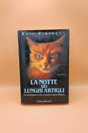 Akif Pirinçci, La notte dei lunghi artigli, Longanesi 1a ed. 1994