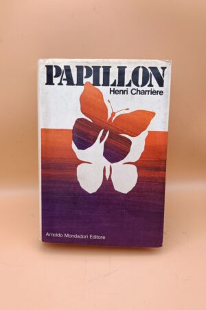 Henri Charrière, Papillon, Mondadori 1a edizione 1970