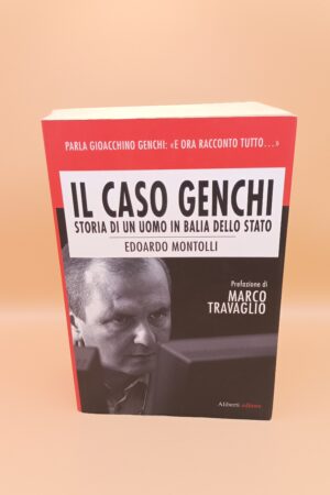 Edoardo Montolli, Il caso Genchi, Aliberti Editore