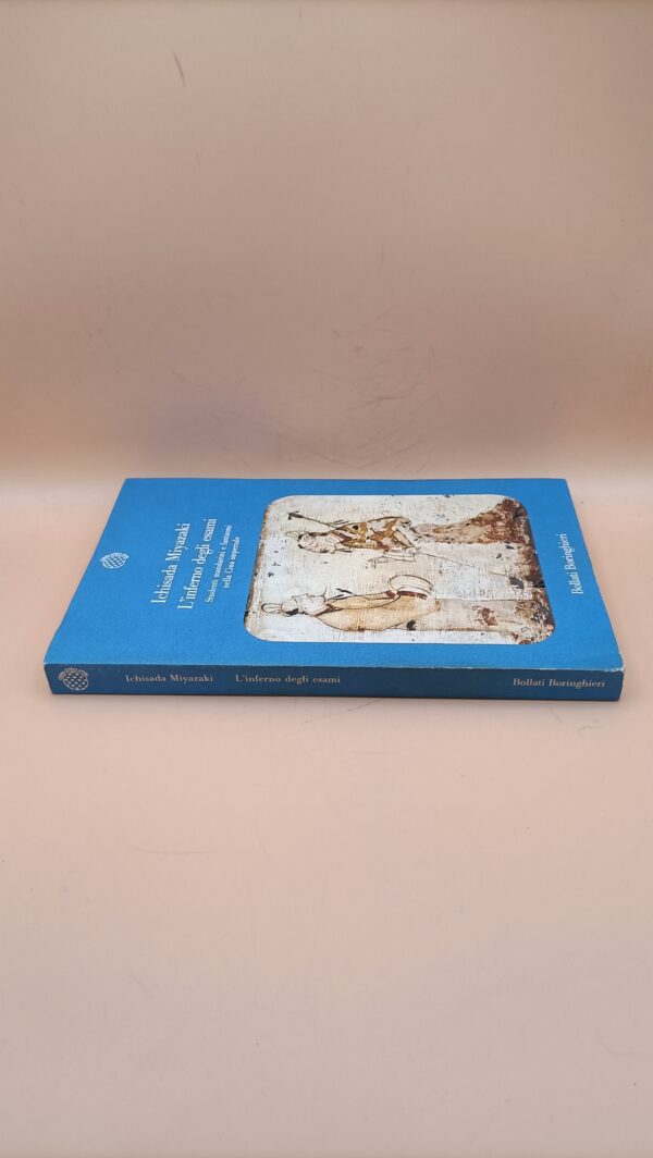 Ichisada Miyazaki, L'inferno degli esami, Bollati Boringhieri 1a edizione 1988 - immagine 3