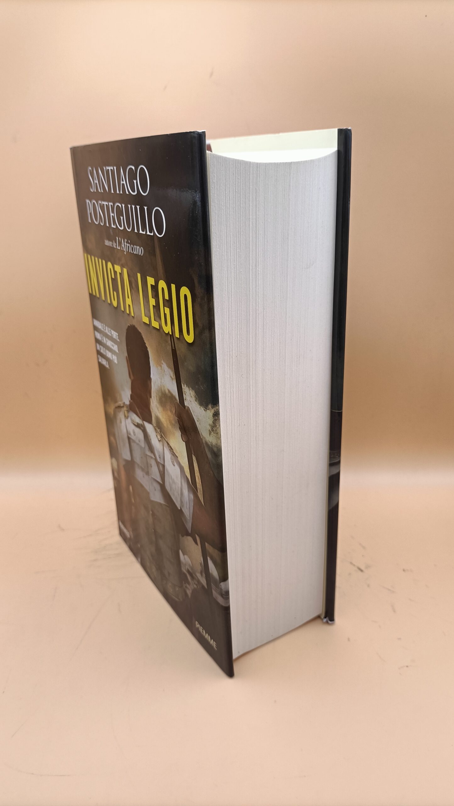 Santiago Posteguillo, Invicta Legio, Piemme 1a ed. 2015 - immagine 3