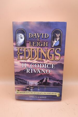 David e Leigh Eddings, Il codice Rivano, Sperling & Kupfer 1a ed. 2002